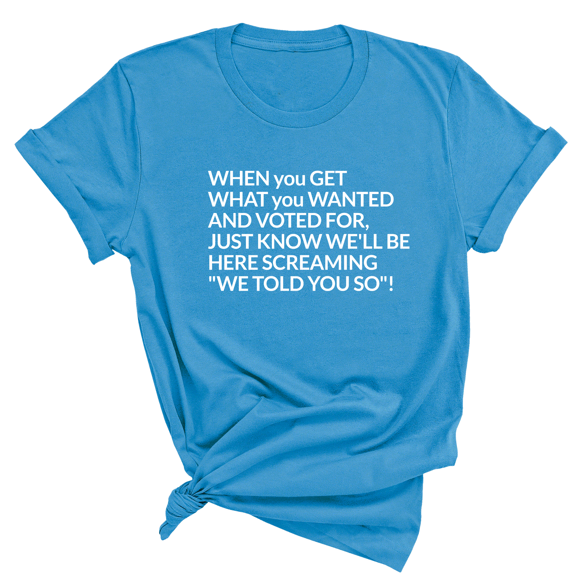 Screaming We Told You So This Unisex Tee-T-Shirt-The Original God Ain't Petty But I Am