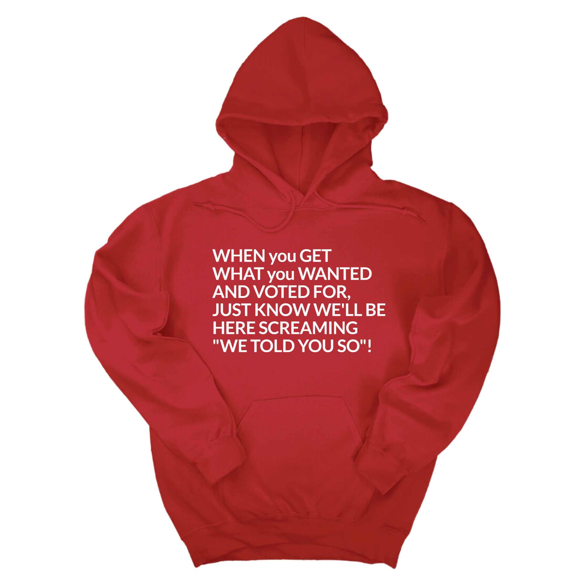 Screaming We Told You So Unisex Hoodie-Hoodie-The Original God Ain't Petty But I Am