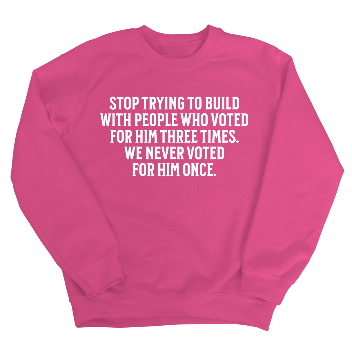 Stop trying to build with people who voted for him three times. We never voted from him once Unisex Sweatshirt-Sweatshirt-The Original God Ain't Petty But I Am