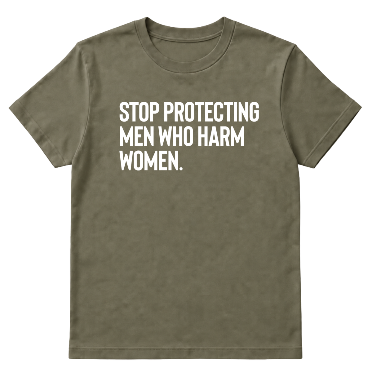 Stop Protecting Men Who Harm Women Unisex Tee