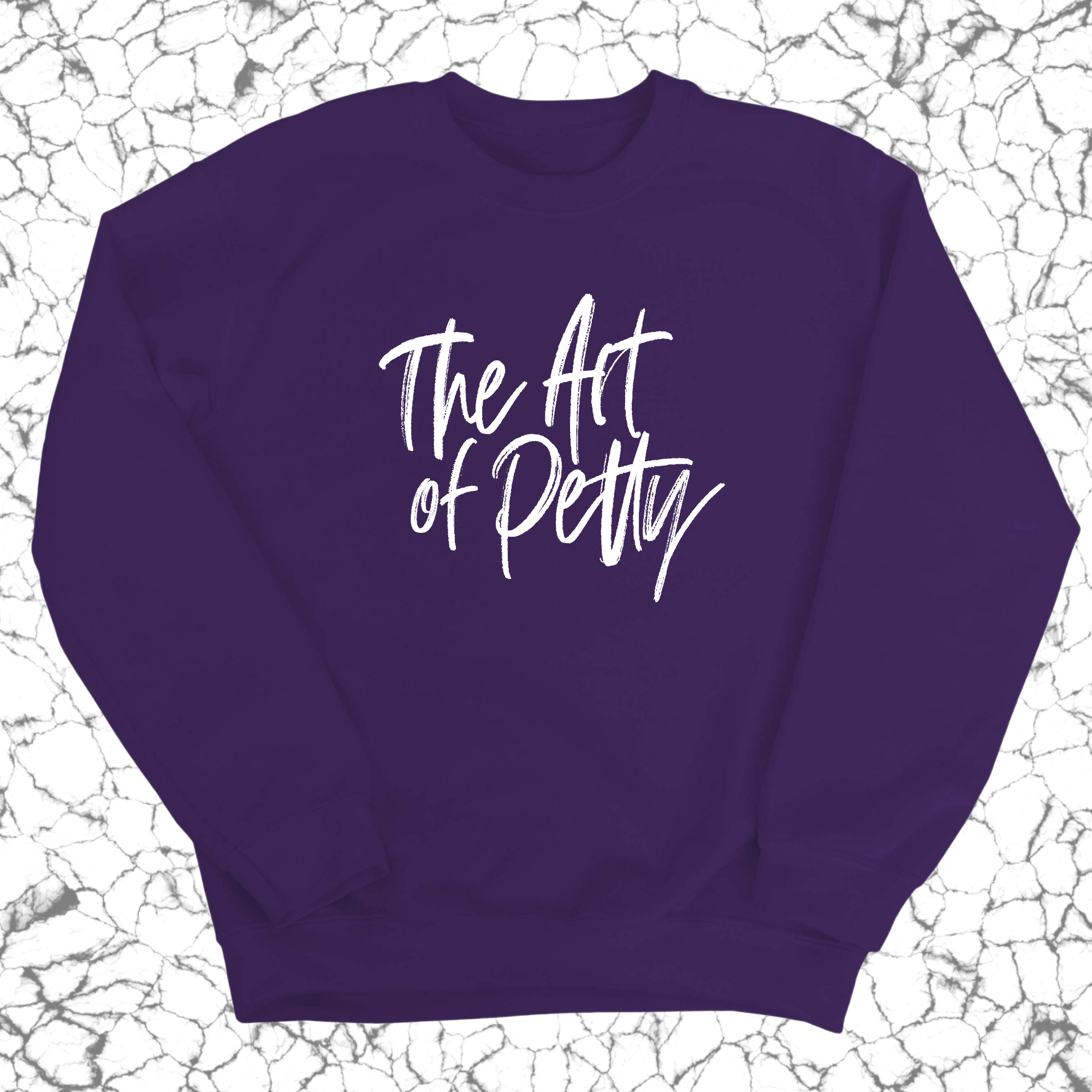The Art of Petty Unisex Sweatshirt-Sweatshirt-The Original God Ain't Petty But I Am