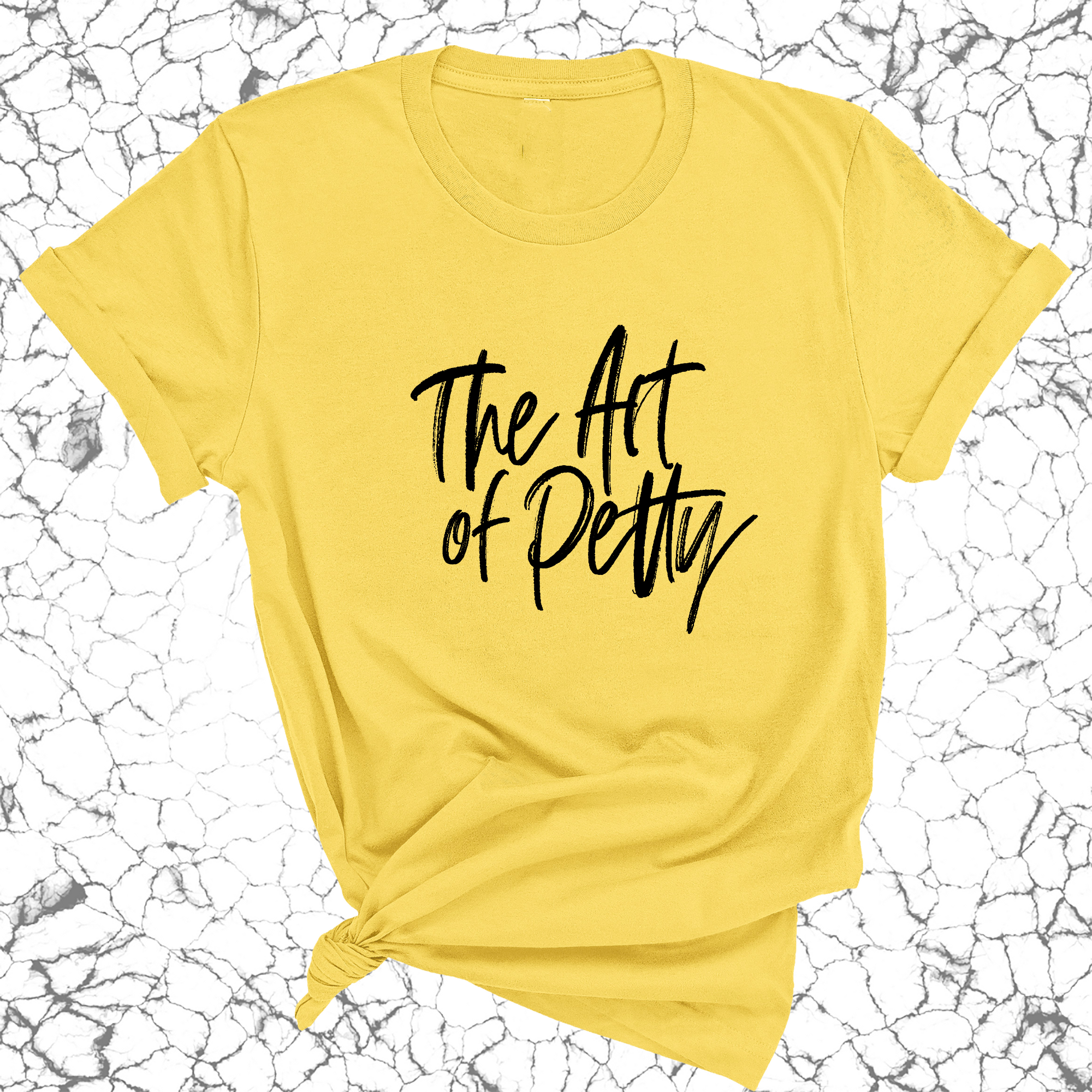 The Art of Petty Unisex Tee-T-Shirt-The Original God Ain't Petty But I Am