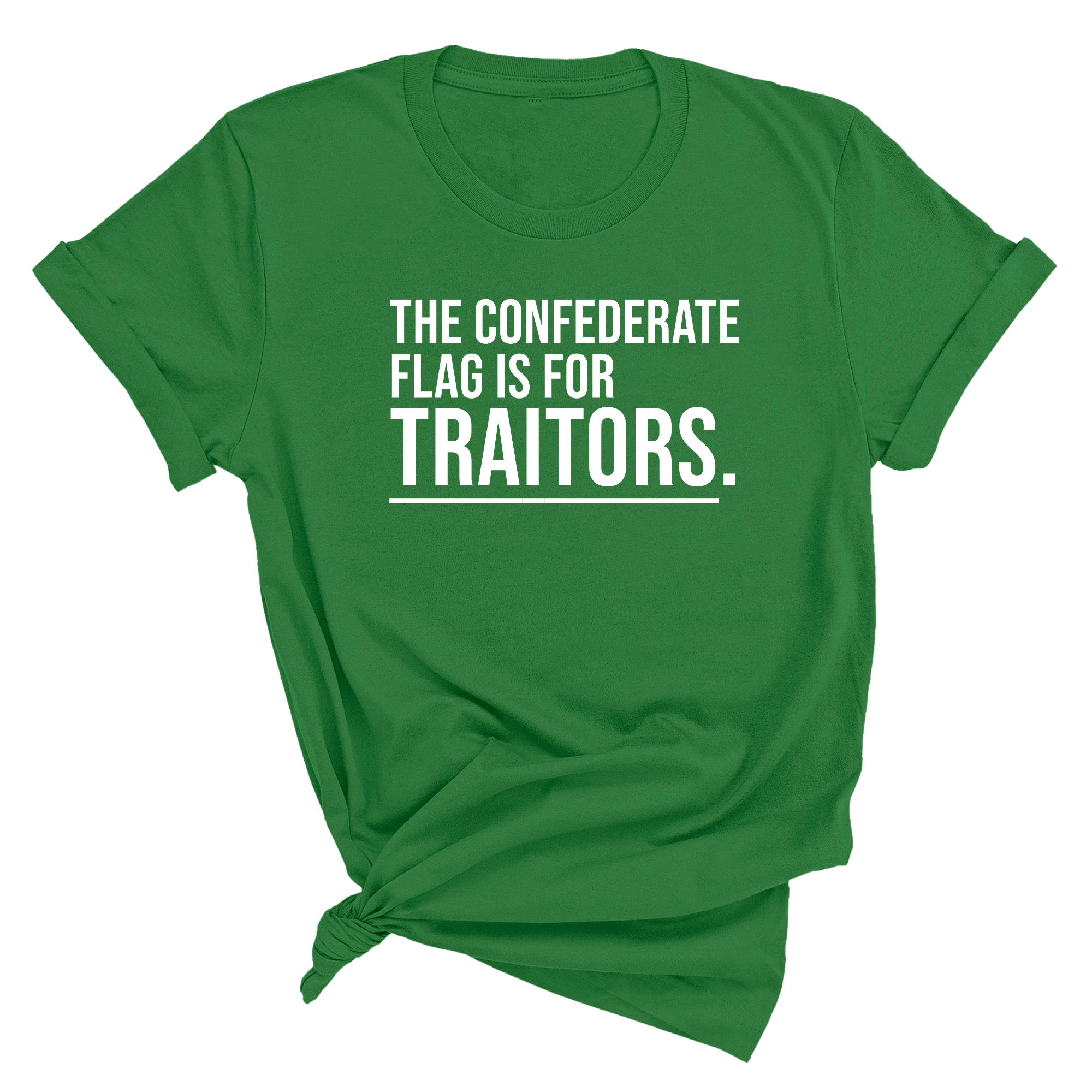 The Confederate Flag Is for Traitors Unisex Tee-T-Shirt-The Original God Ain't Petty But I Am