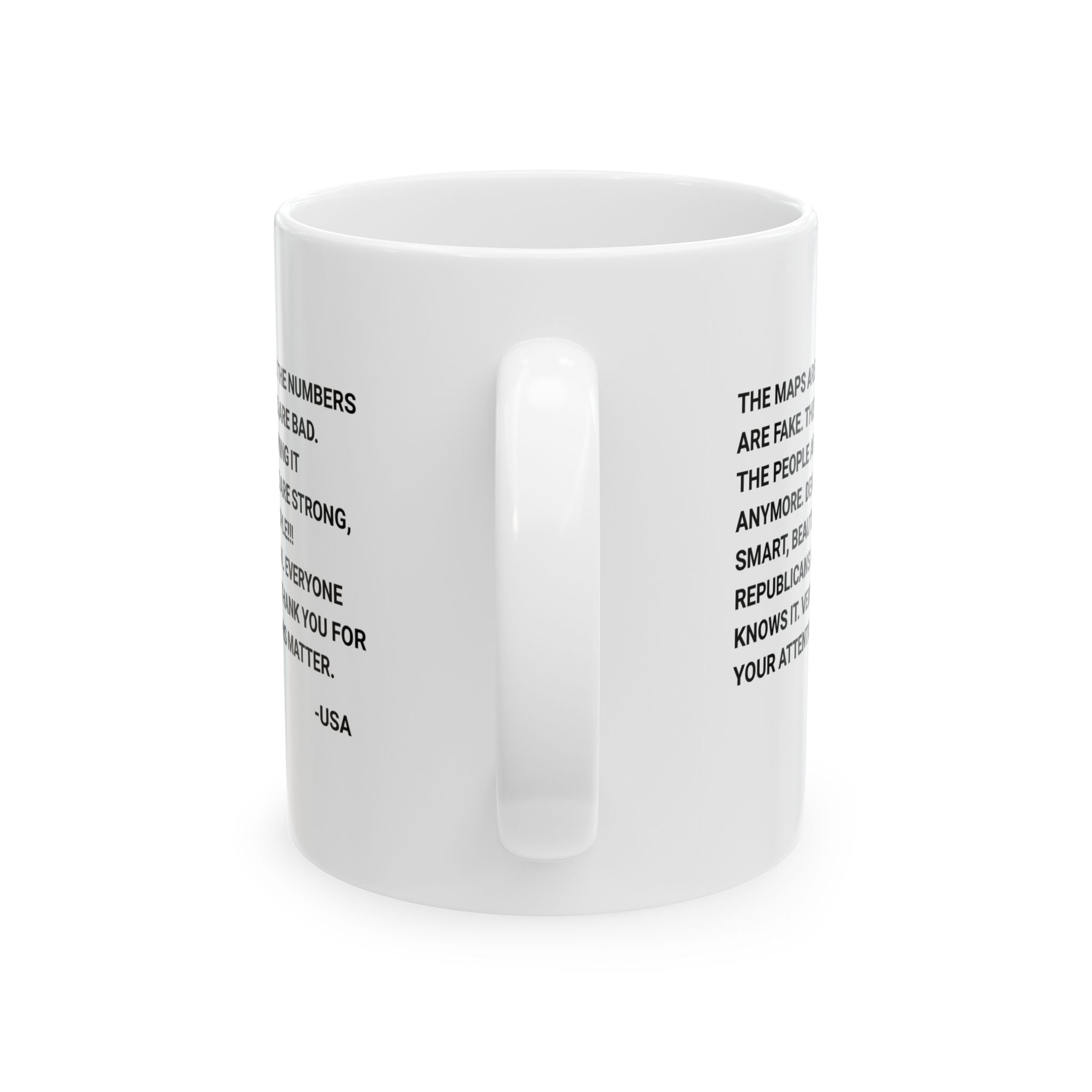The Maps Are Rigged. Unhinged Rant Mug 11oz (White & Black)-Mug-The Original God Ain't Petty But I Am