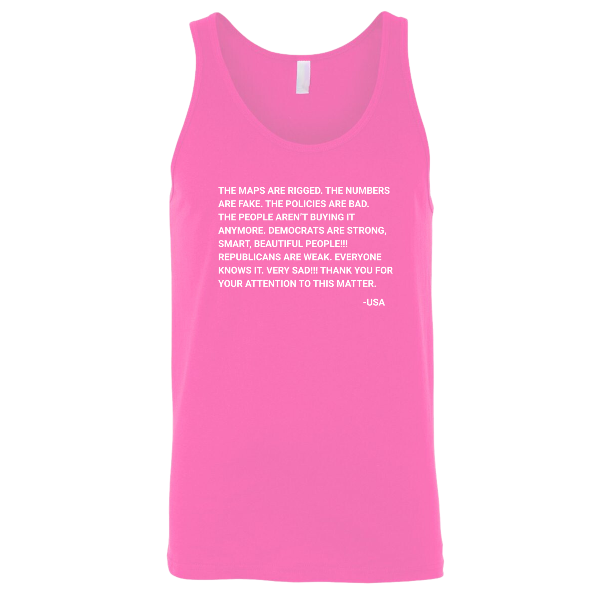 The Maps Are Rigged. Unhinged Rant Unisex Tee Tank Top-T-Shirt-The Original God Ain't Petty But I Am