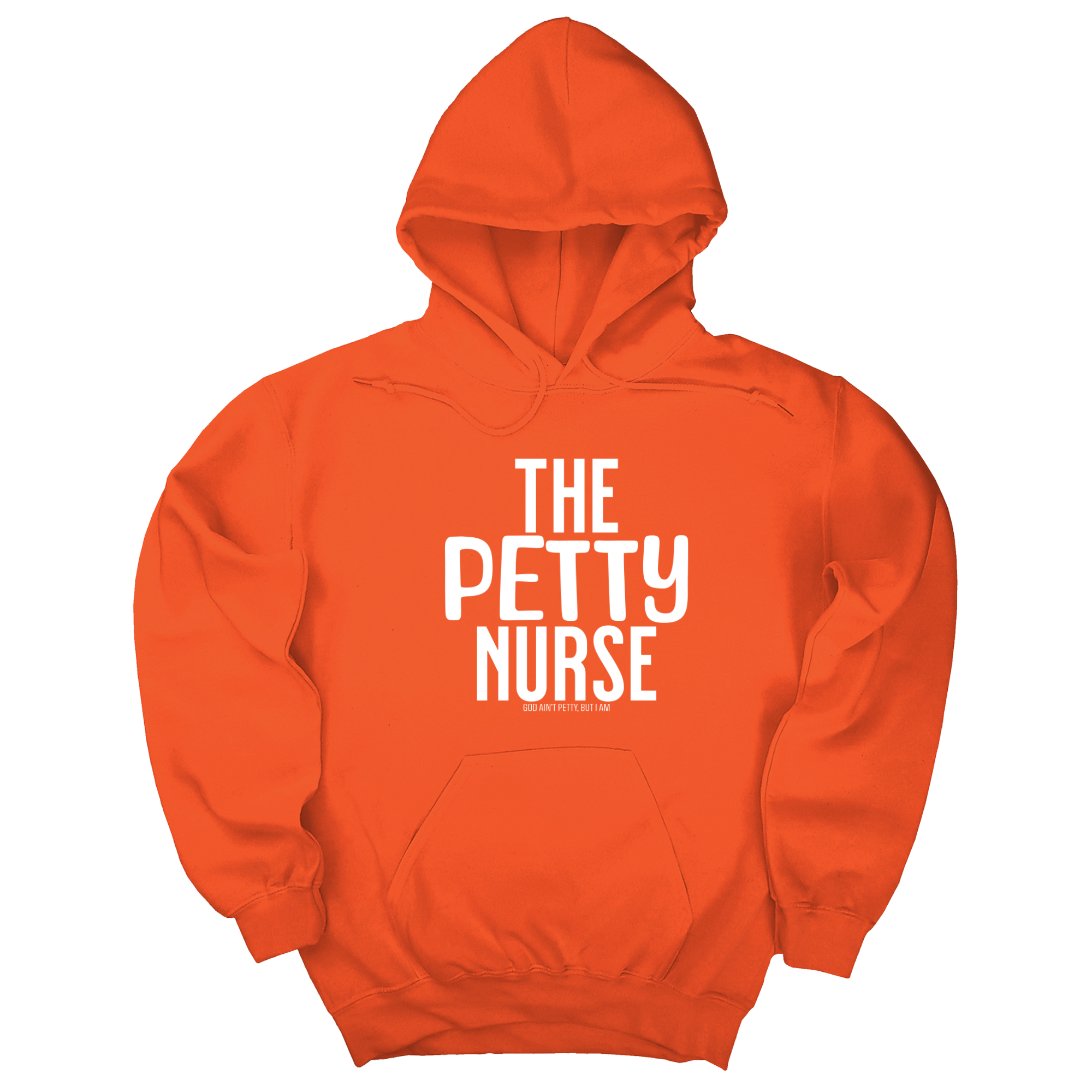 The Petty Nurse Unisex Hoodie-Hoodie-The Original God Ain't Petty But I Am