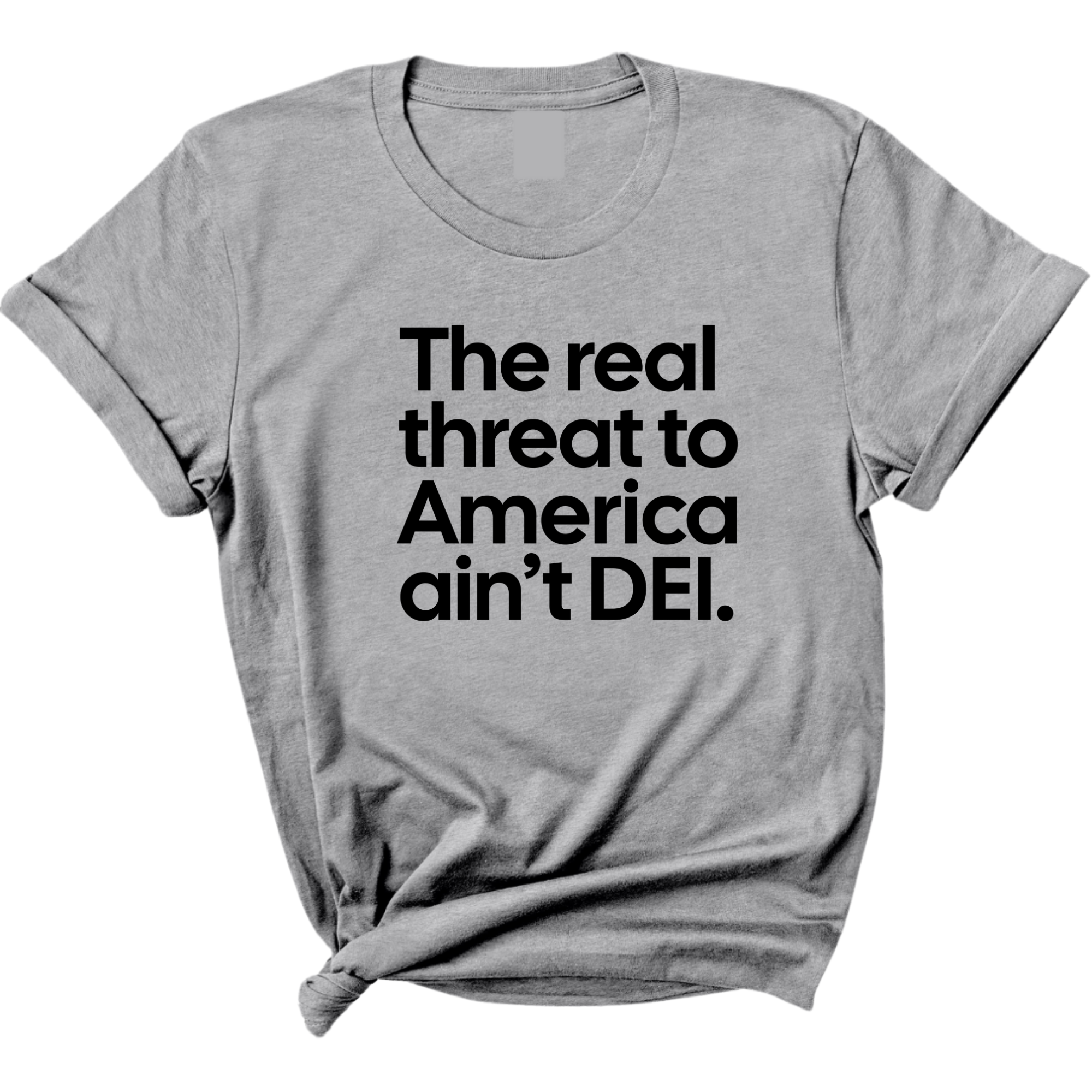 The Real Threat to America Ain’t DEI Unisex Tee-T-Shirt-The Original God Ain't Petty But I Am