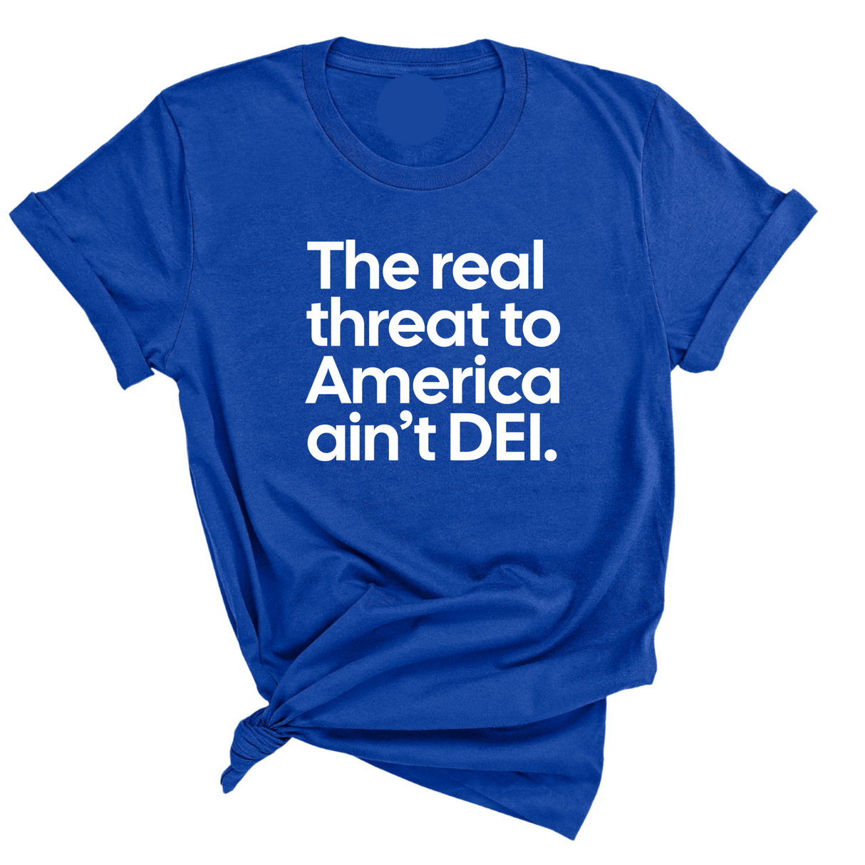 The Real Threat to America Ain’t DEI Unisex Tee-T-Shirt-The Original God Ain't Petty But I Am
