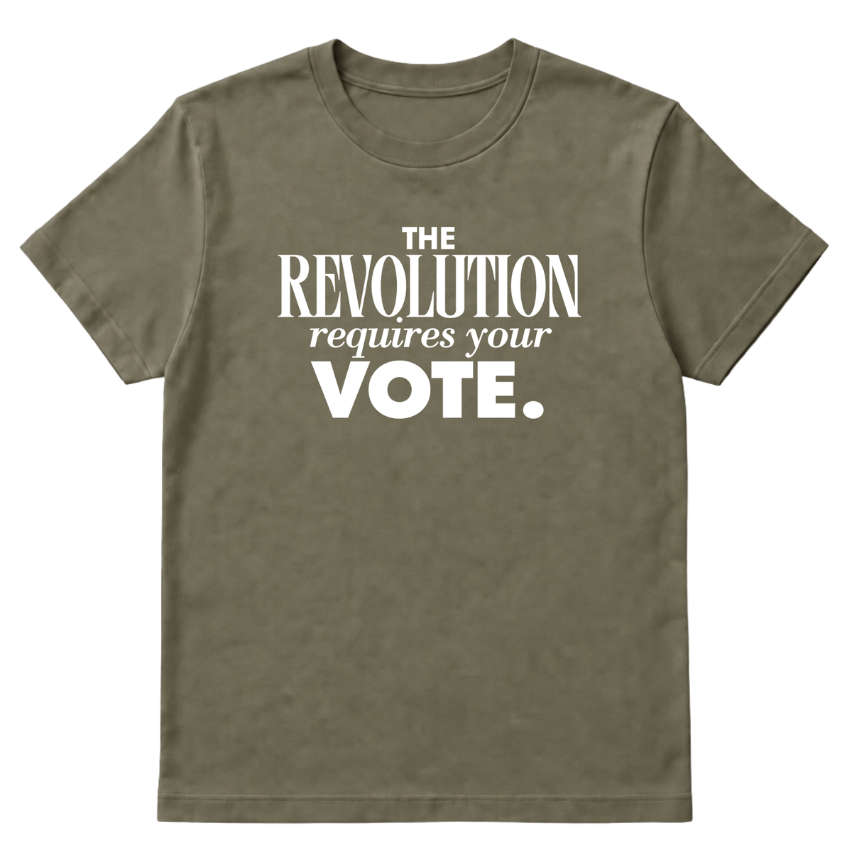 The Revolution Requires Your Vote Unisex Tee-T-Shirt-The Original God Ain't Petty But I Am
