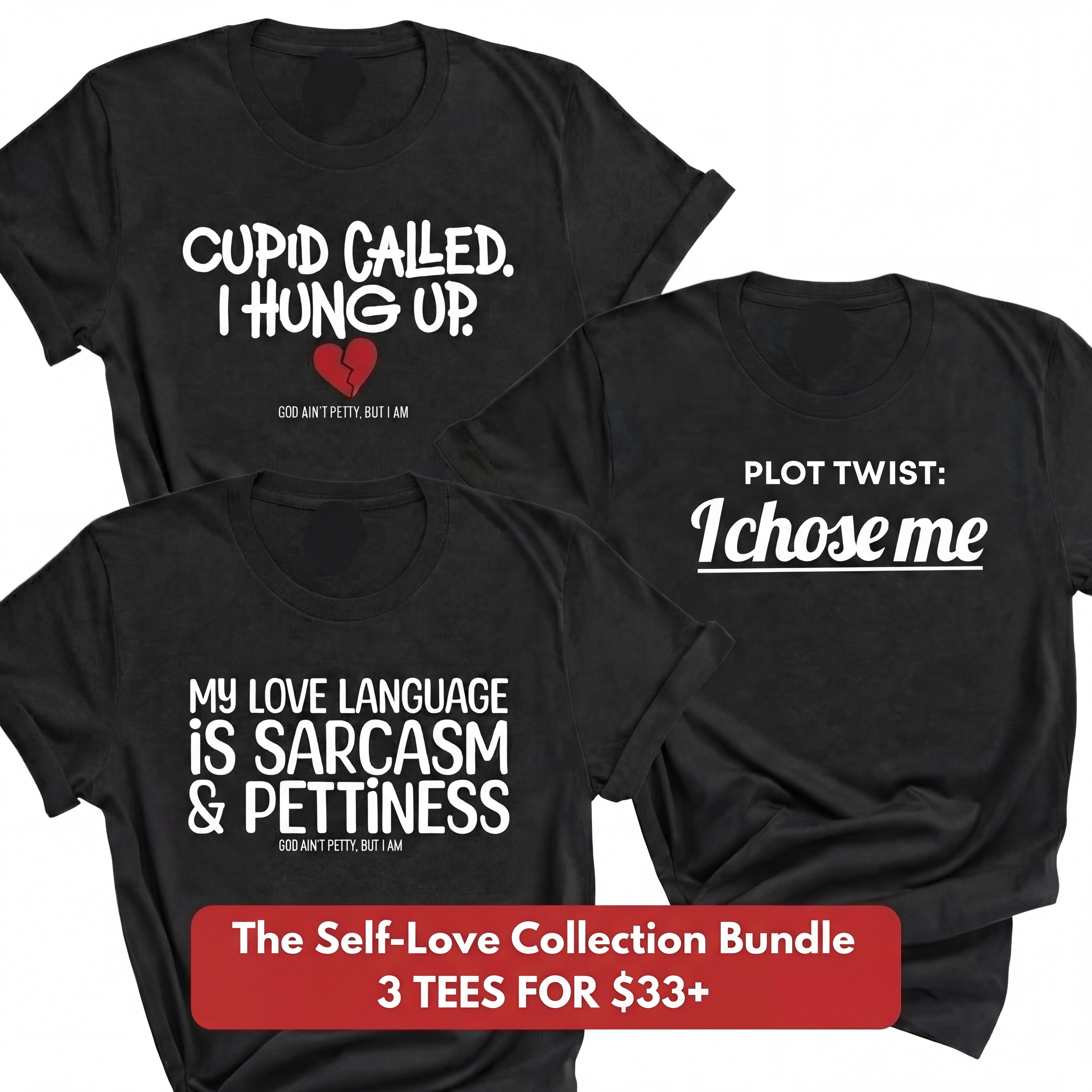 The Self-Love Anti-Valentine's Day Collection Bundle-Bundle-The Original God Ain't Petty But I Am