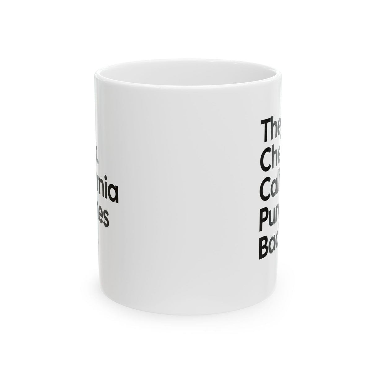 They Cheat. California Punches Back Mug 11oz (White & Black)-Mug-The Original God Ain't Petty But I Am