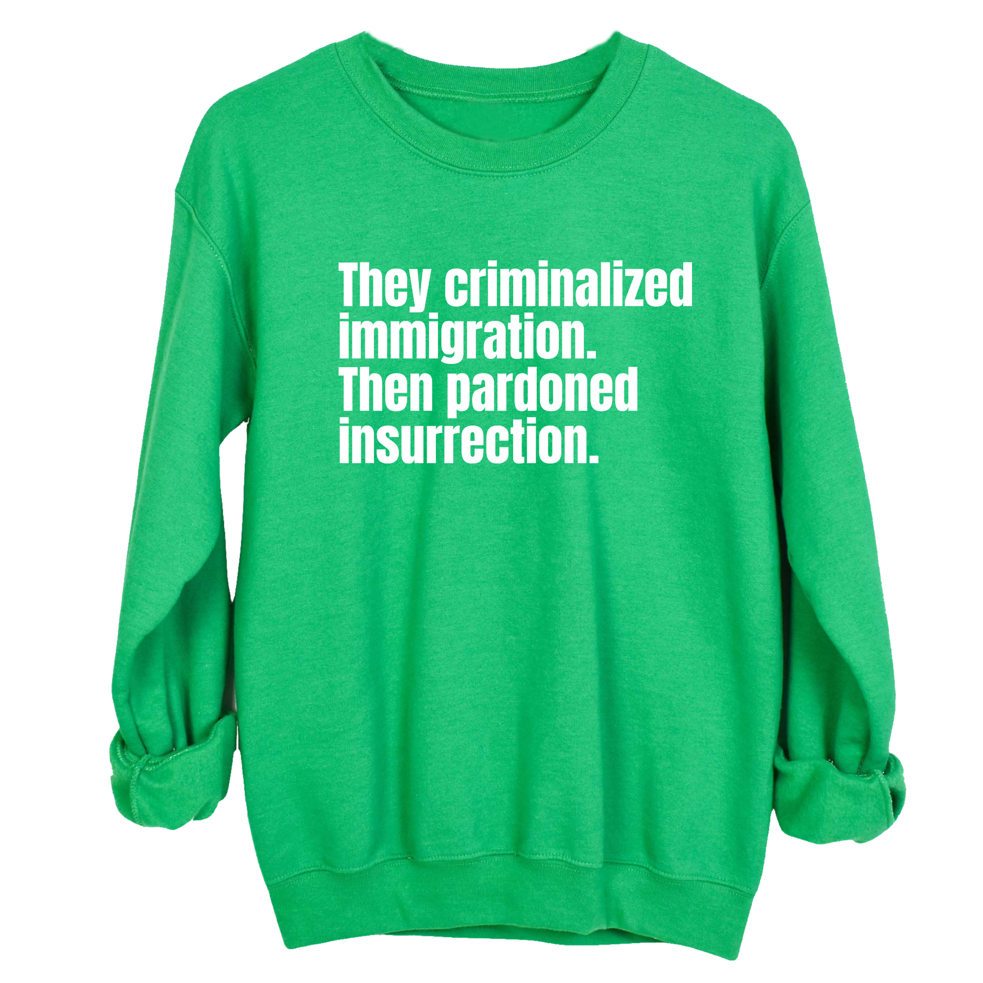 They Criminalized Immigration. Then Pardoned Insurrection Unisex Sweatshirt-Sweatshirt-The Original God Ain't Petty But I Am