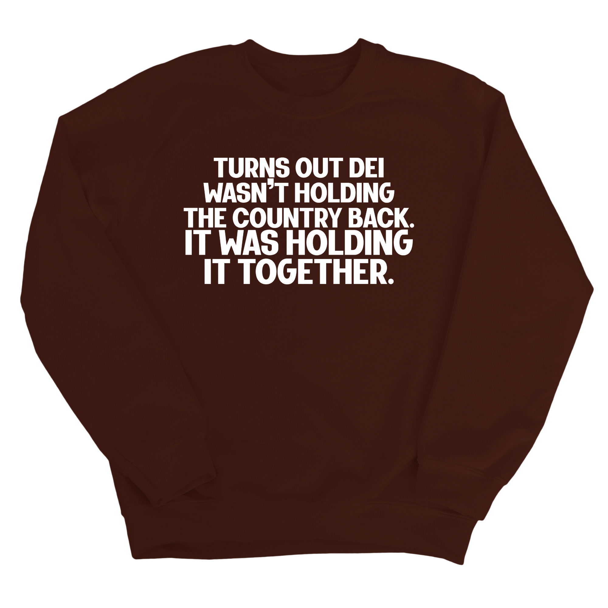 Turns out DEI wasn’t holding the country back. It was holding it together Unisex Sweatshirt-Sweatshirt-The Original God Ain't Petty But I Am