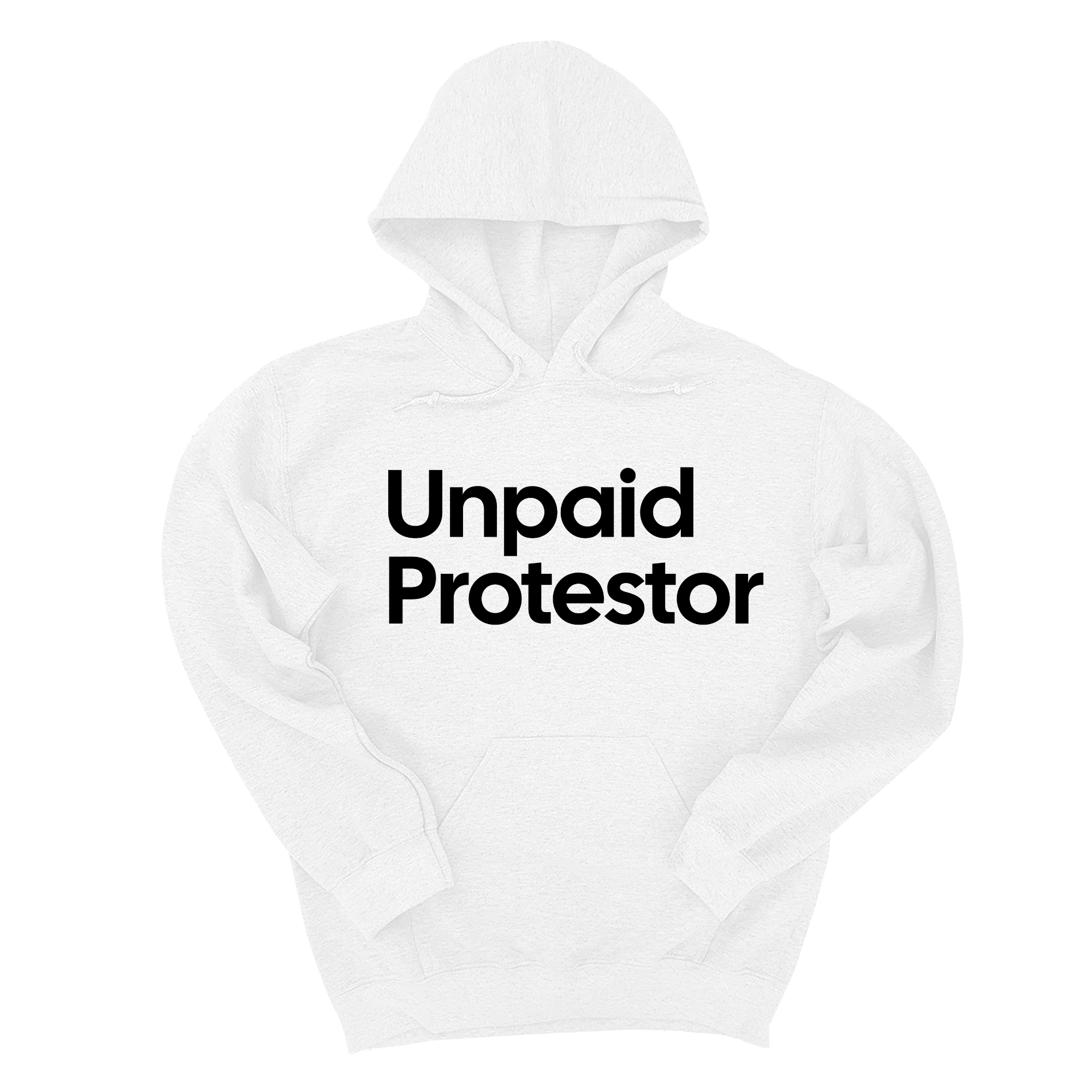 Unpaid Protestor Unisex Hoodie-Hoodie-The Original God Ain't Petty But I Am