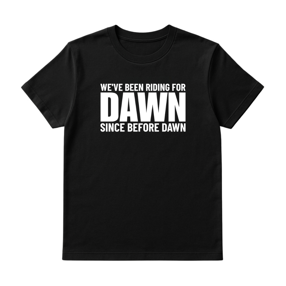 We been riding with Dawn since before dawn Unisex Tee-T-Shirt-The Original God Ain't Petty But I Am