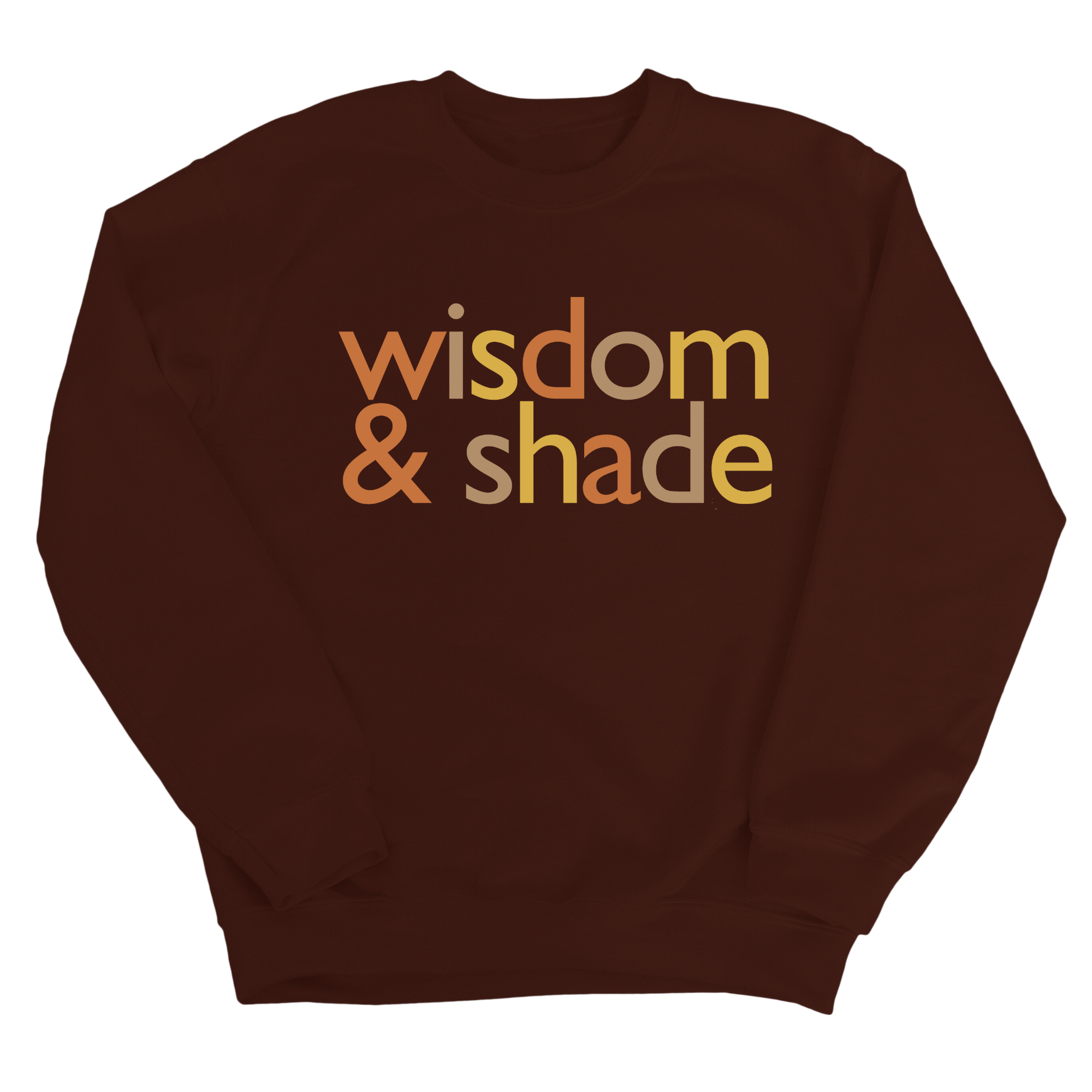 Wisdom and Shade Fall Colors 🍁 Unisex Sweatshirt-Sweatshirt-The Original God Ain't Petty But I Am