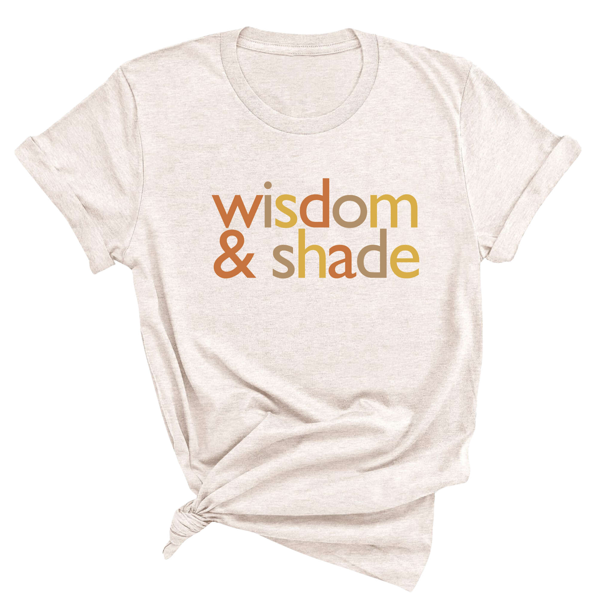 Wisdom and Shade Fall Colors 🍁 Unisex Tee-T-Shirt-The Original God Ain't Petty But I Am