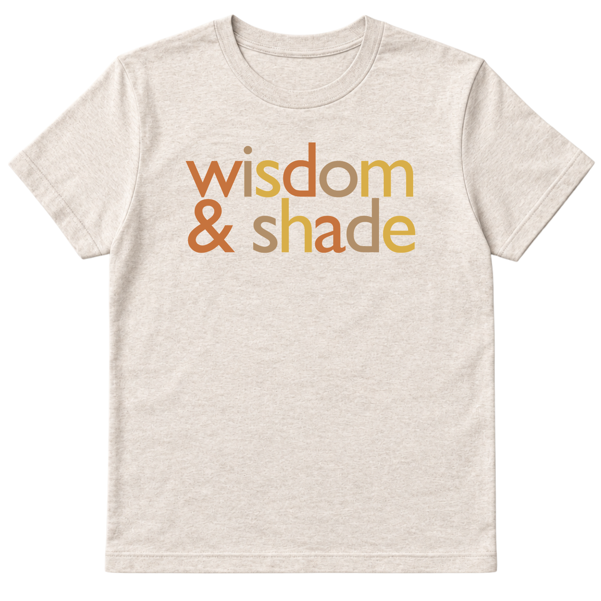 Wisdom and Shade Fall Colors 🍁 Unisex Tee-T-Shirt-The Original God Ain't Petty But I Am