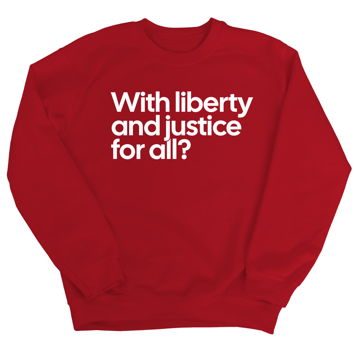 With liberty and justice for all? Unisex Sweatshirt-Sweatshirt-The Original God Ain't Petty But I Am
