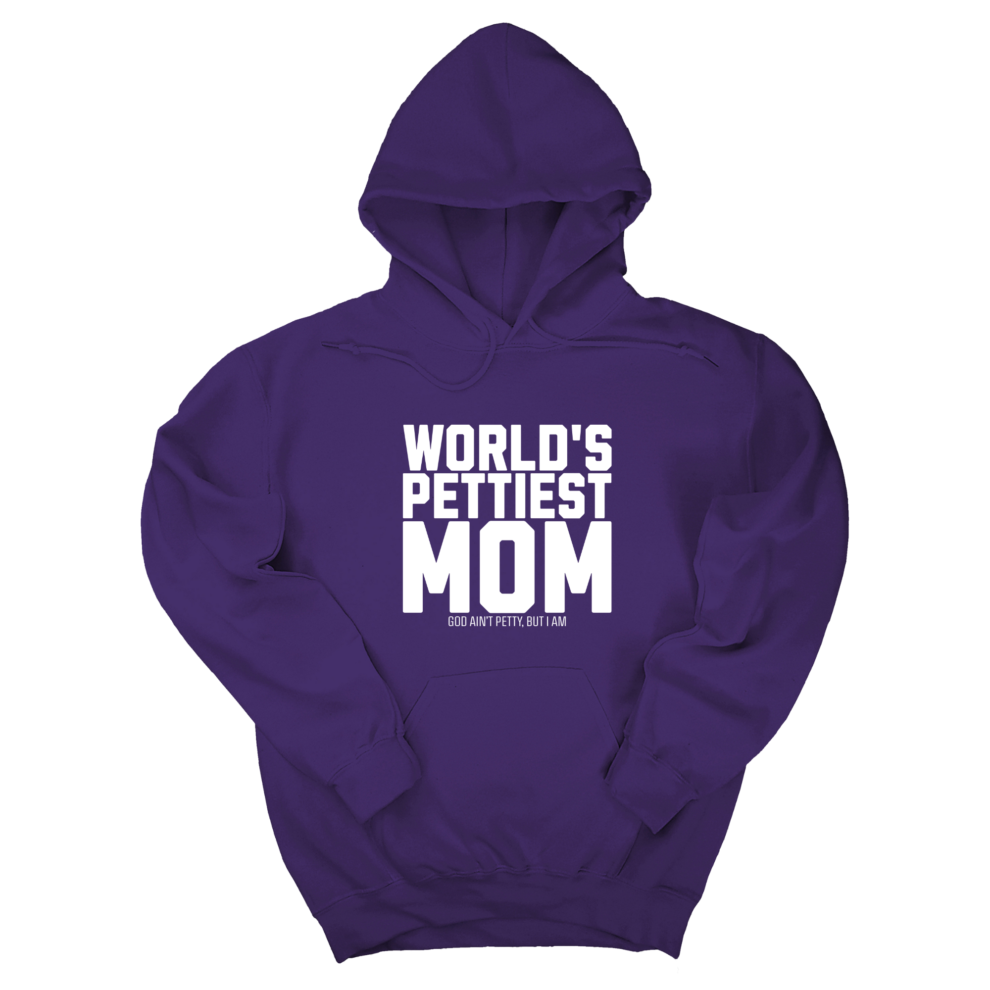 World's Pettiest Mom Unisex Hoodie-Hoodie-The Original God Ain't Petty But I Am