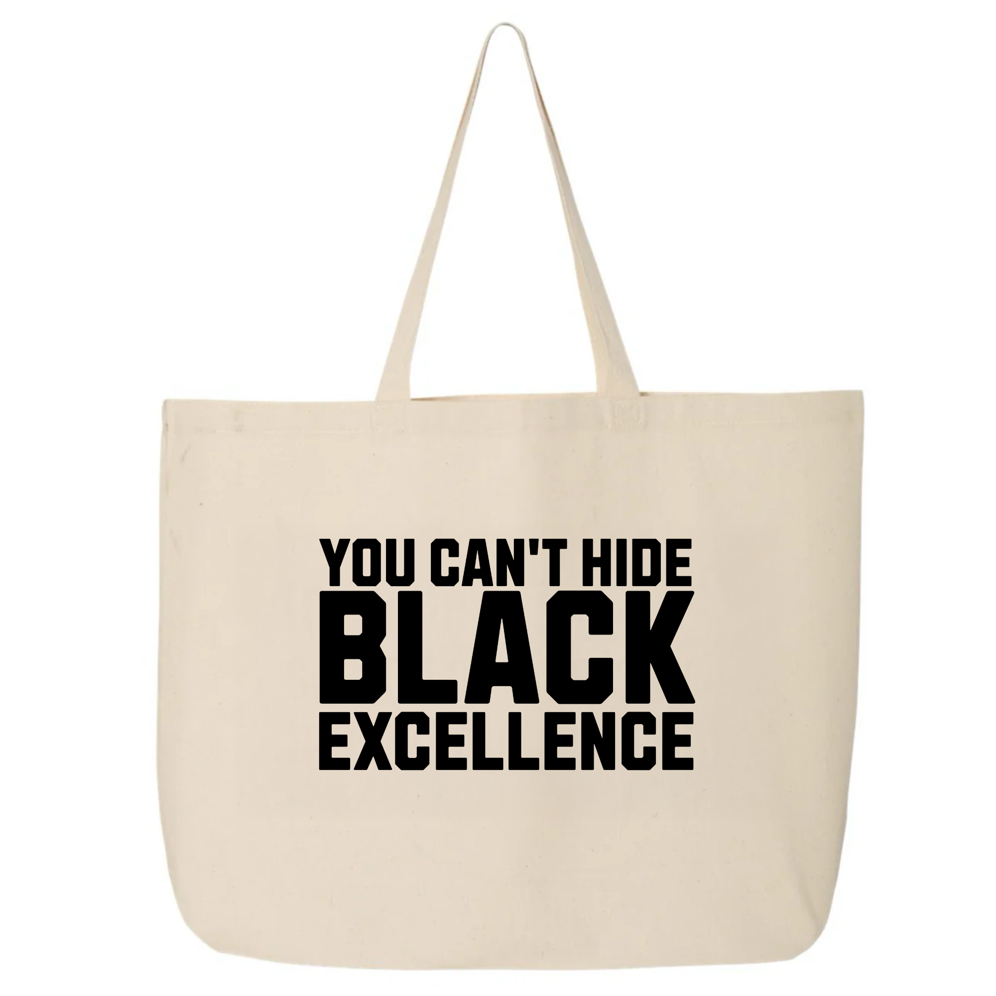 You Can’t Hide Black Excellence Tote bag-Tote Bag-The Original God Ain't Petty But I Am