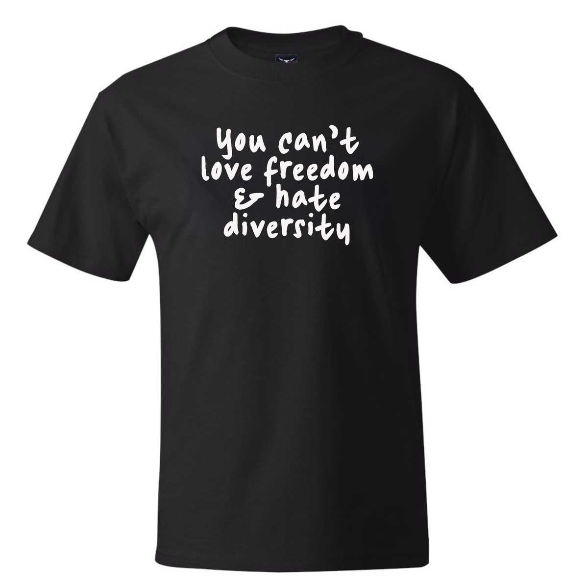 You Can’t Love Freedom and Hate Diversity *BLACK TALL TEE* Unisex Tee-T-Shirt-The Original God Ain't Petty But I Am