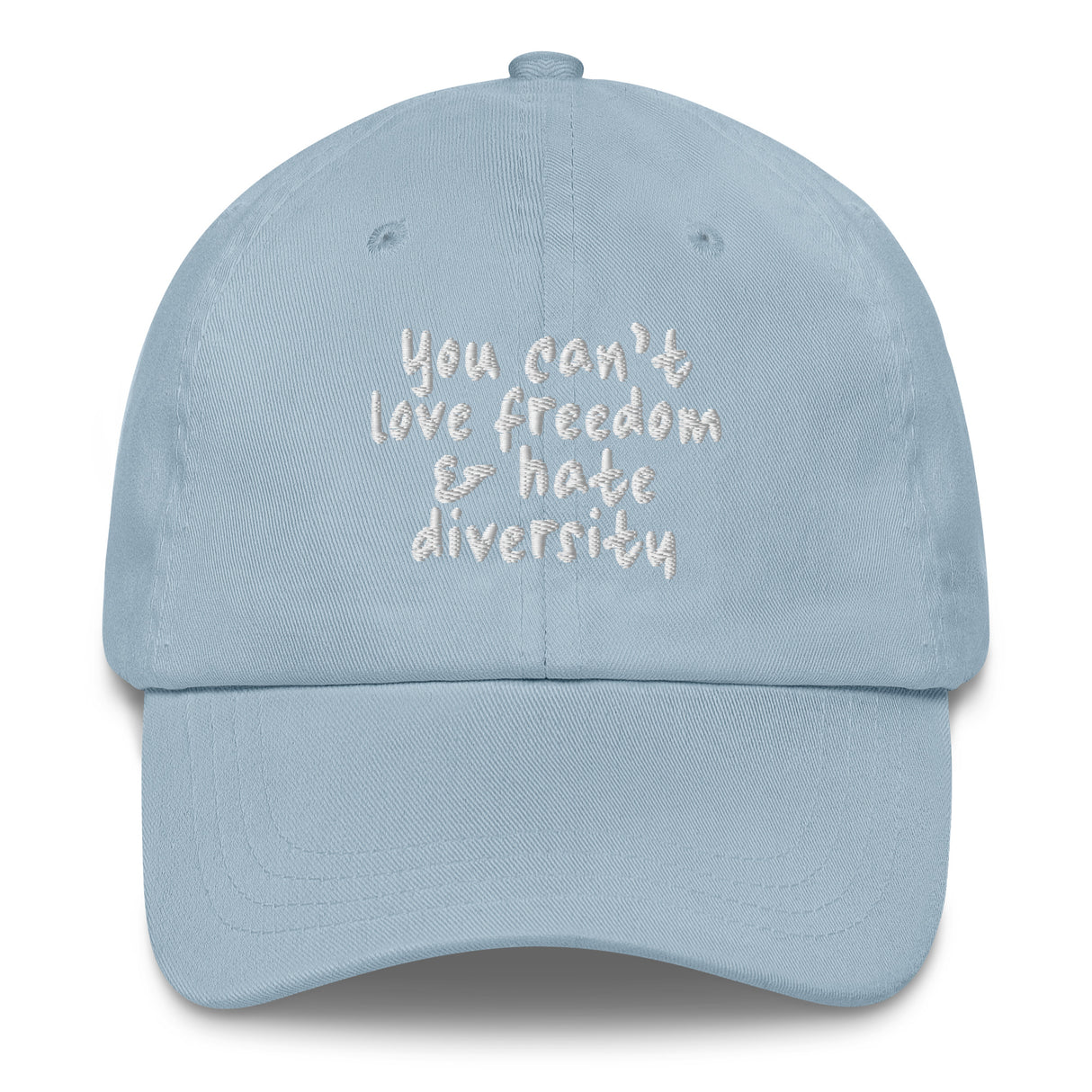 You Can't Love Freedom and Hate Diversity Dad hat-The Original God Ain't Petty But I Am