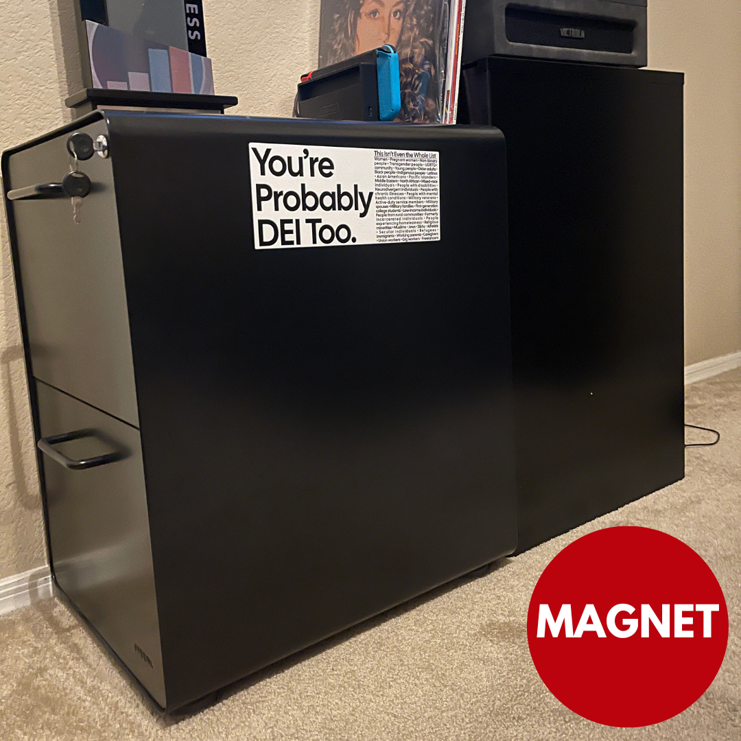 You're Probably DEI Too White & Black Large Magnet-Magnet-The Original God Ain't Petty But I Am