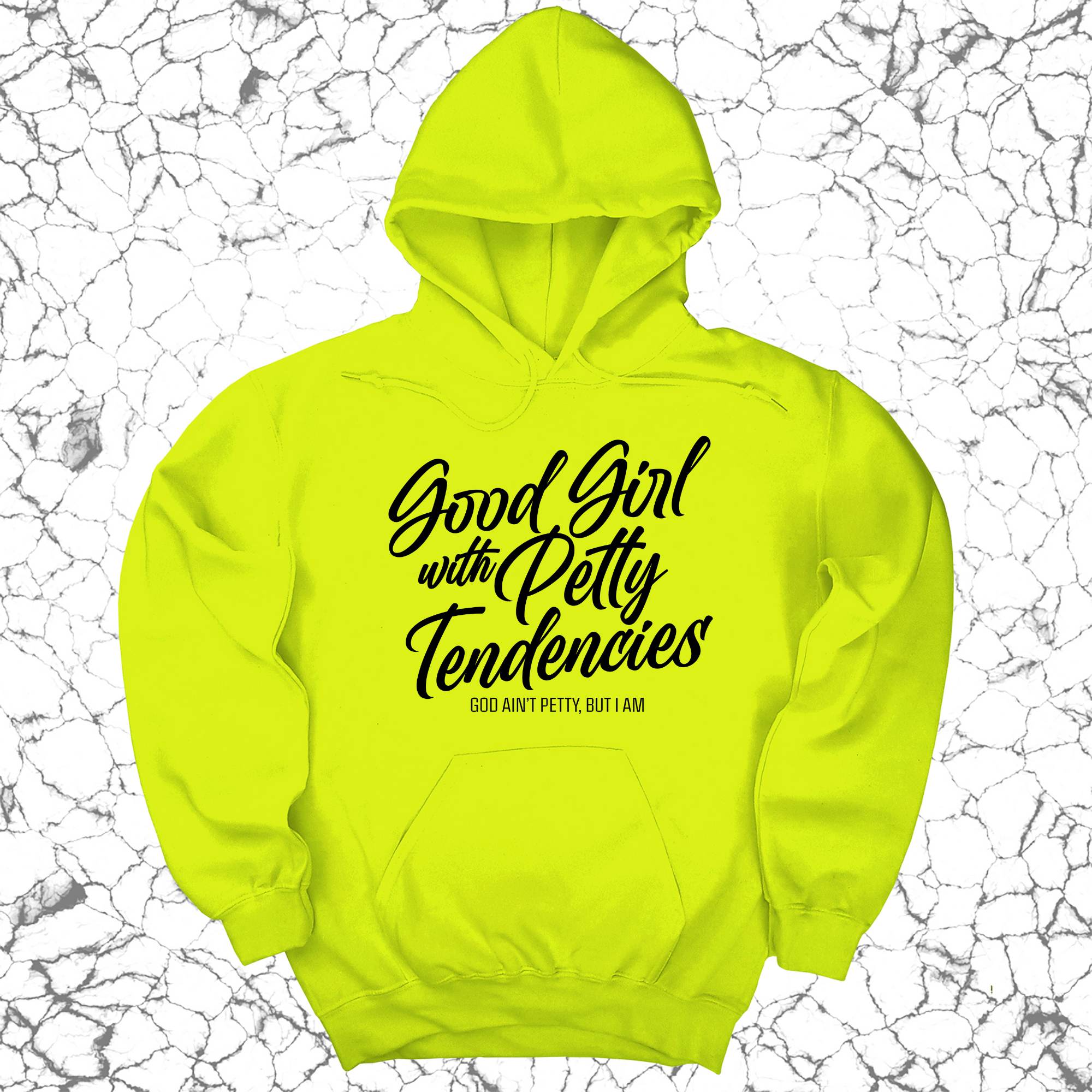 Good Girl with Petty Tendencies Unisex Hoodie-Hoodie-The Original God Ain't Petty But I Am