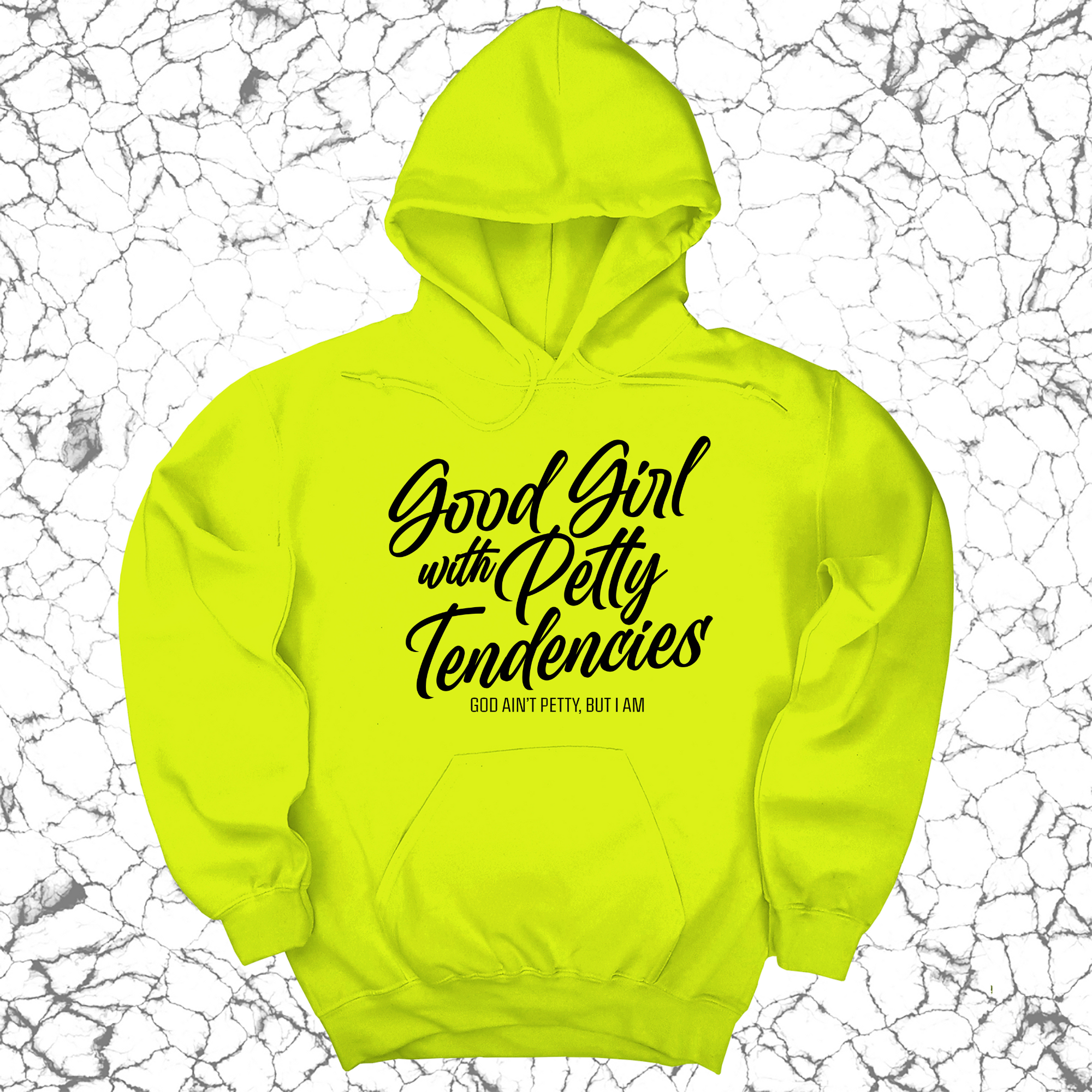 *HOODIE* Good Girl with Petty Tendencies Unisex Hoodie-Hoodie-The Original God Ain't Petty But I Am