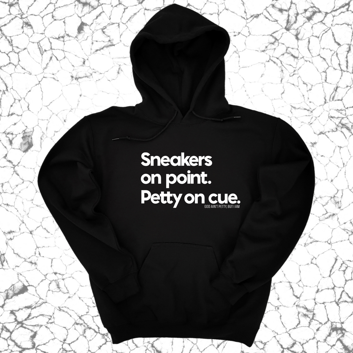 *HOODIE* Sneakers on point. Petty On Cue Unisex Hoodie-Hoodie-The Original God Ain't Petty But I Am
