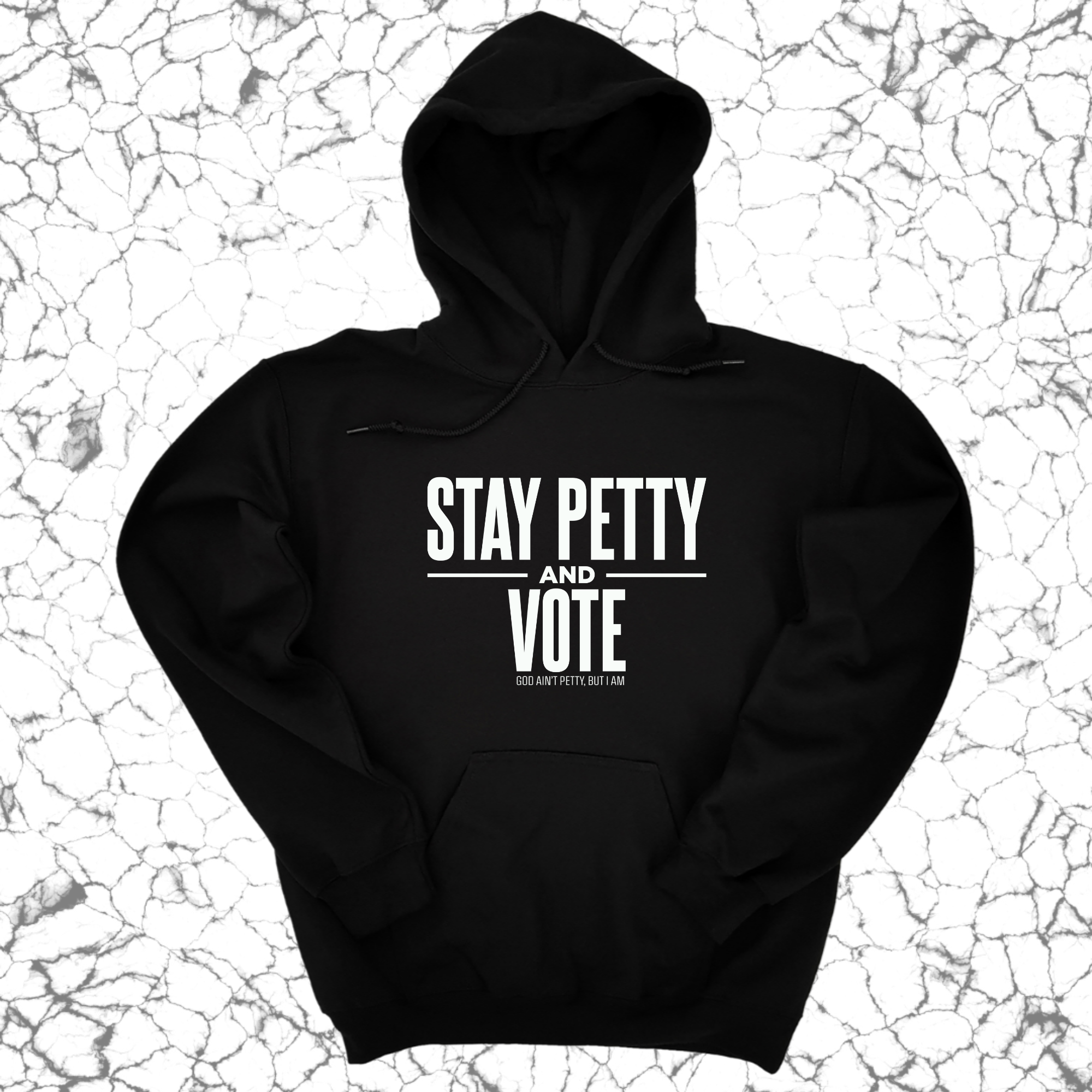 *HOODIE* Stay Petty and Vote Unisex Hoodie-Hoodie-The Original God Ain't Petty But I Am