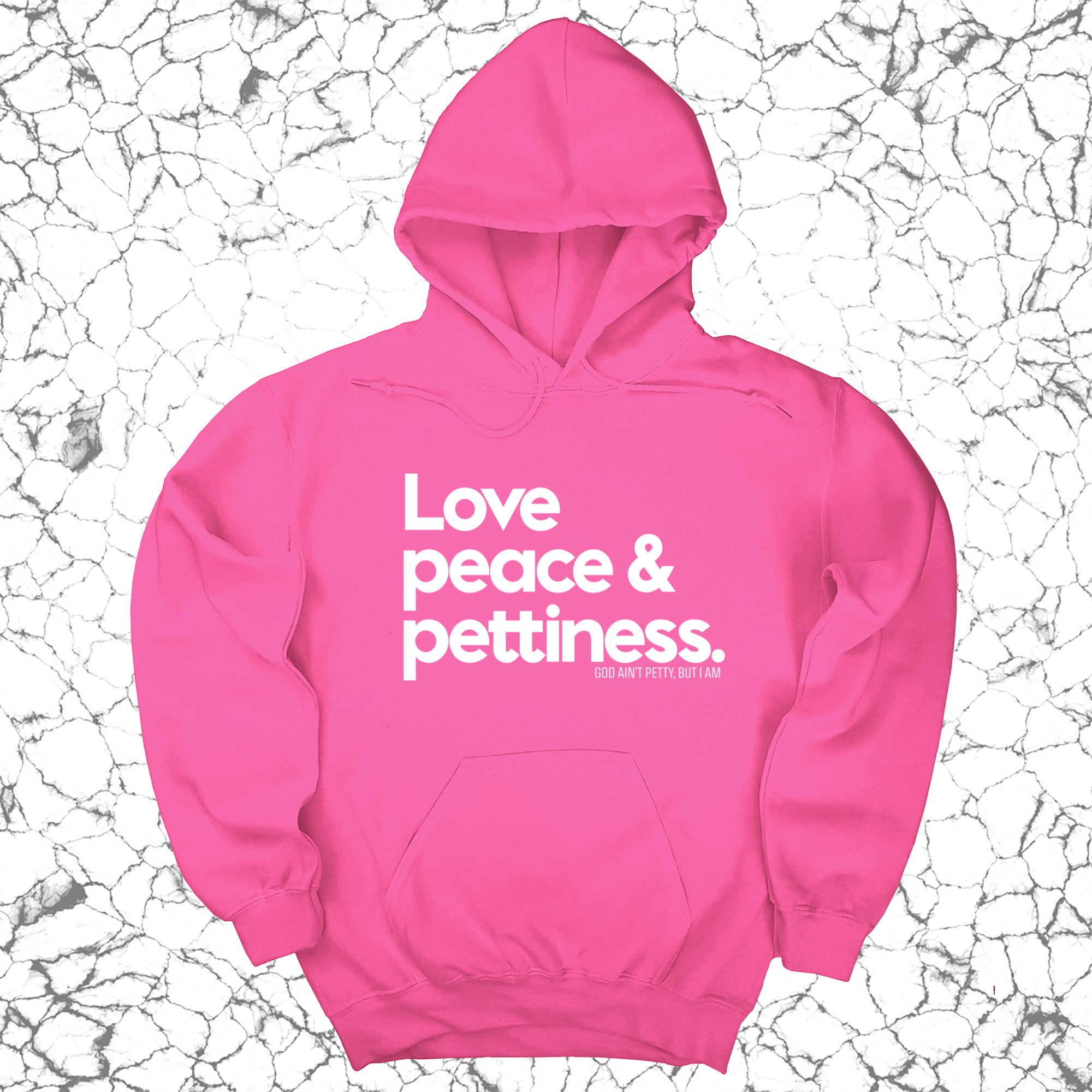 Love Peace & Pettiness Unisex Hoodie-Hoodie-The Original God Ain't Petty But I Am