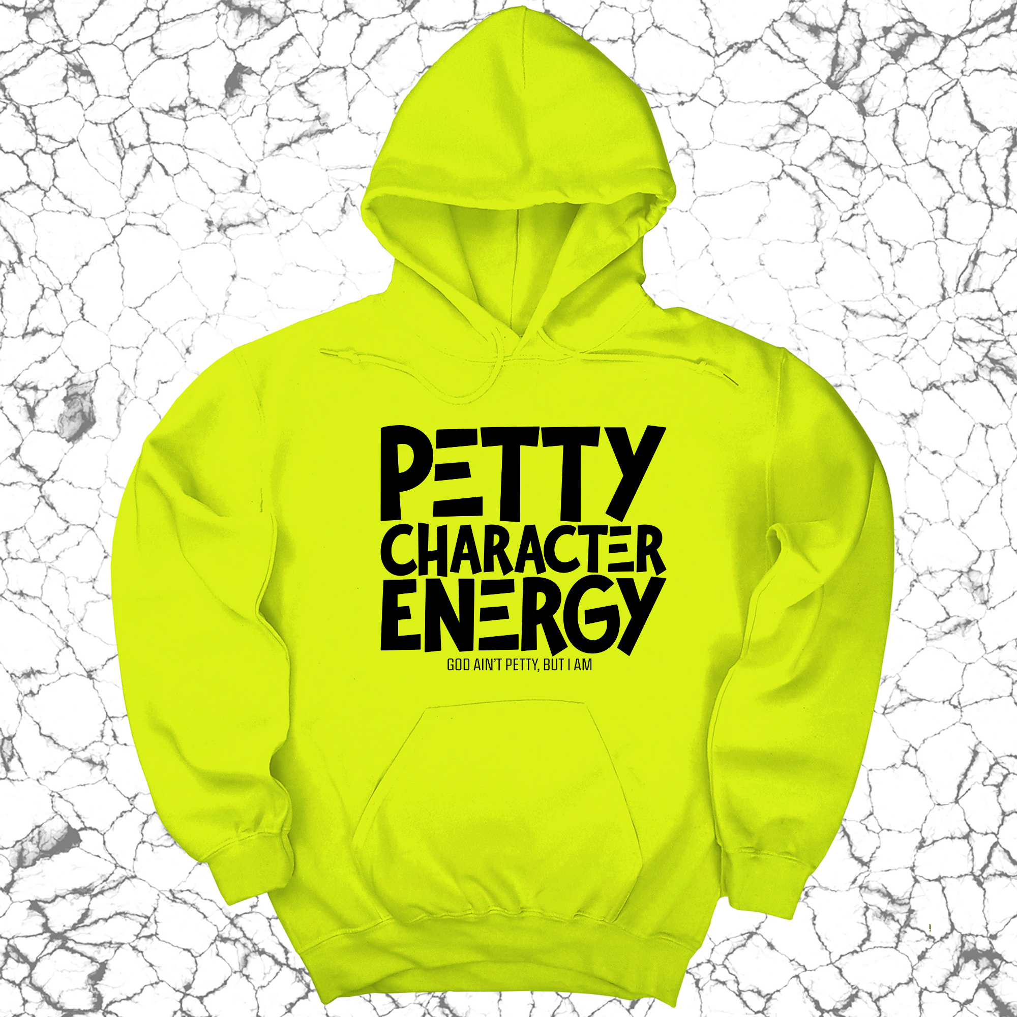 Petty Character Energy Unisex Hoodie-Hoodie-The Original God Ain't Petty But I Am