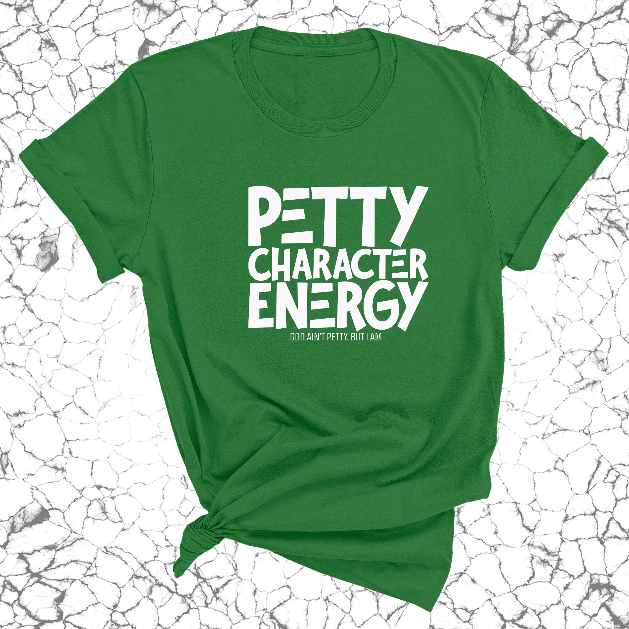 Petty Character Energy Unisex Tee-T-Shirt-The Original God Ain't Petty But I Am