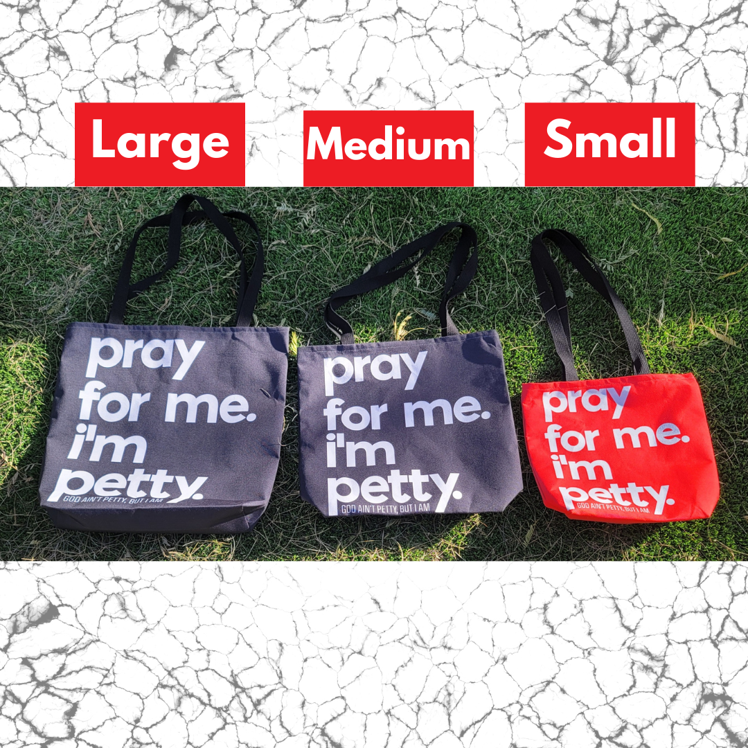 Pray for Me. I'm Petty Tote. Purple/White-Bags-The Original God Ain't Petty But I Am