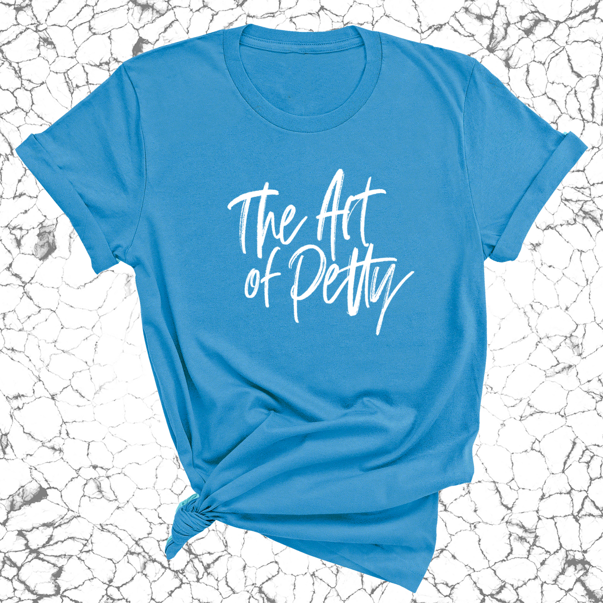 The Art of Petty Unisex Tee-T-Shirt-The Original God Ain't Petty But I Am