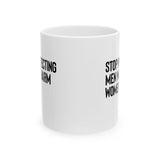 Stop Protecting Men Who Harm Women Mug 11oz (White & Black)