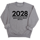 2028 Someone Who Actually Gives a Damn About All of Us Unisex Sweatshirt-Sweatshirt-The Original God Ain't Petty But I Am