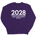 2028 Someone Who Actually Gives a Damn About All of Us Unisex Sweatshirt-Sweatshirt-The Original God Ain't Petty But I Am