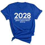 2028 Someone Who Actually Gives a Damn About All of Us Unisex Tee-T-Shirt-The Original God Ain't Petty But I Am