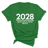 2028 Someone Who Actually Gives a Damn About All of Us Unisex Tee-T-Shirt-The Original God Ain't Petty But I Am