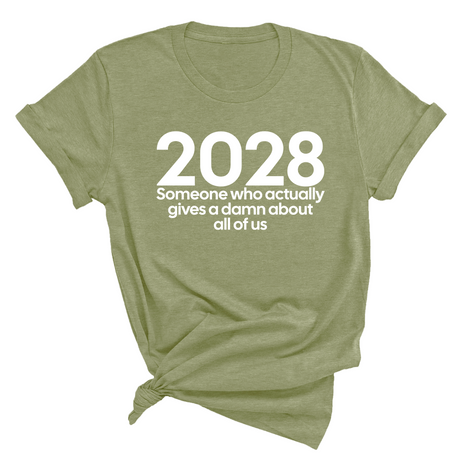 2028 Someone Who Actually Gives a Damn About All of Us Unisex Tee-T-Shirt-The Original God Ain't Petty But I Am
