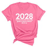 2028 Someone Who Actually Gives a Damn About All of Us Unisex Tee-T-Shirt-The Original God Ain't Petty But I Am