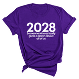 2028 Someone Who Actually Gives a Damn About All of Us Unisex Tee-T-Shirt-The Original God Ain't Petty But I Am
