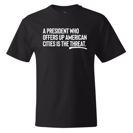 A President Who Offers Up American Cities Is the Threat *BLACK TALL TEE* Unisex Tee-T-Shirt-The Original God Ain't Petty But I Am