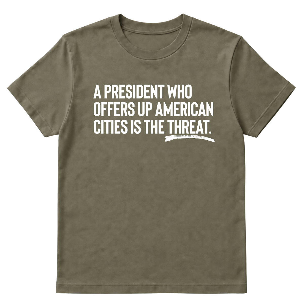 A President Who Offers Up American Cities Is the Threat Unisex Tee-T-Shirt-The Original God Ain't Petty But I Am