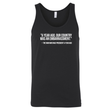 "A year ago, our country was an embarrassment"- The man who was President a year ago Unisex Tank Top-T-Shirt-The Original God Ain't Petty But I Am
