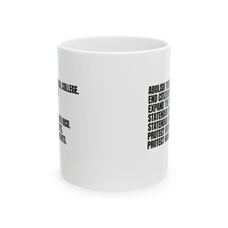 Abolish The Electoral College Mug 11oz (White & Black)-Mug-The Original God Ain't Petty But I Am