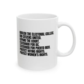 Abolish The Electoral College Mug 11oz (White & Black)-Mug-The Original God Ain't Petty But I Am